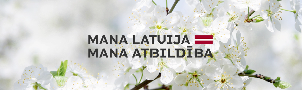 Mana Latvija=mana atbildība